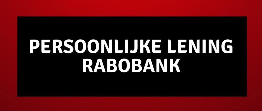 Persoonlijke Lening Rabobank