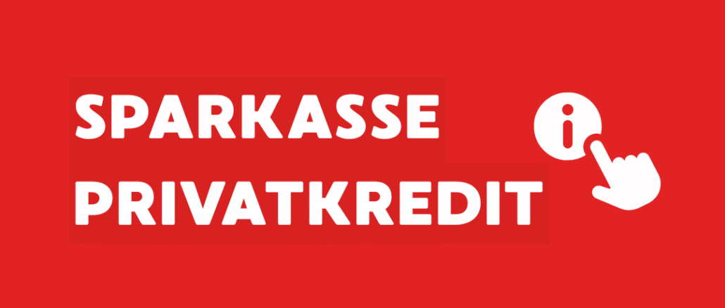 Sparkasse Privatkredit