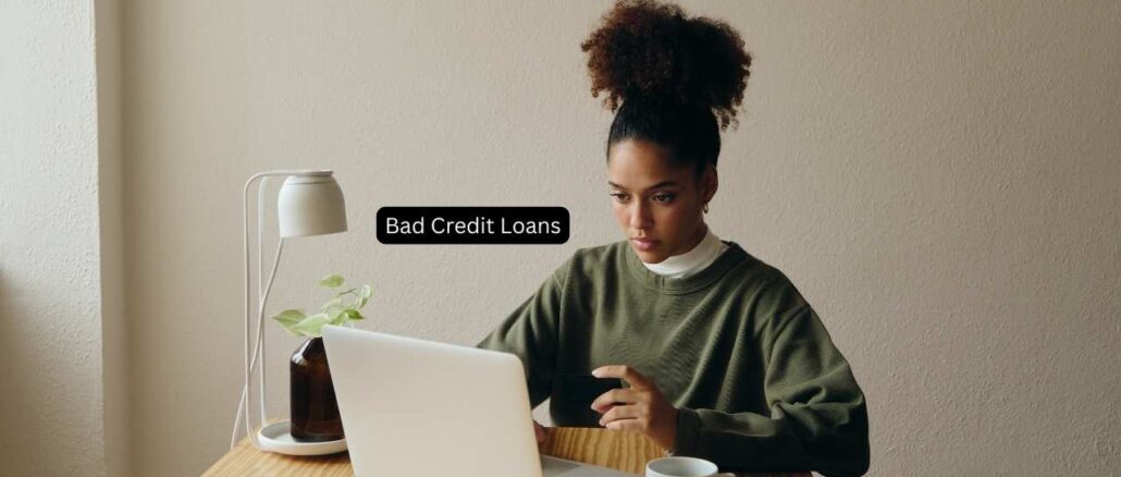 Bad Credit Loans