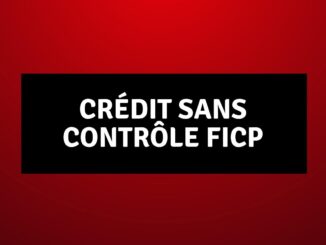 Crédit sans contrôle FICP