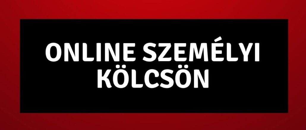 Online Személyi Kölcsön