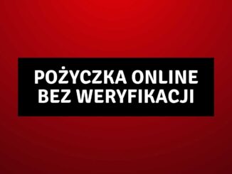 Pożyczka Online Bez Weryfikacji