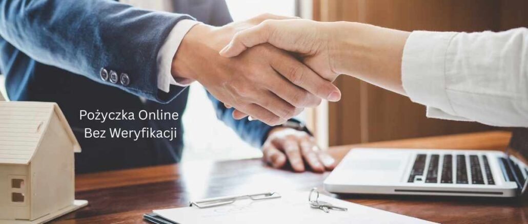 Pożyczka Online Bez Weryfikacji