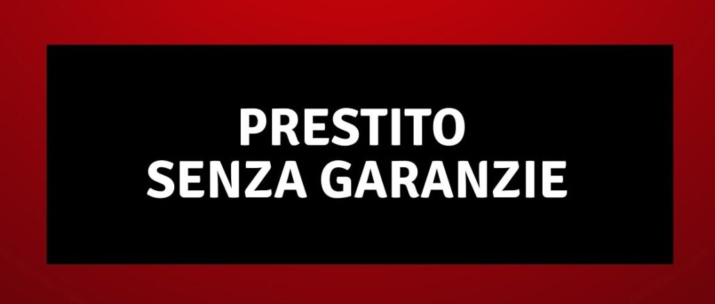 Prestito Senza Garanzie