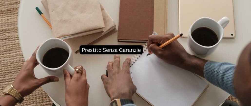 Prestito Senza Garanzie
