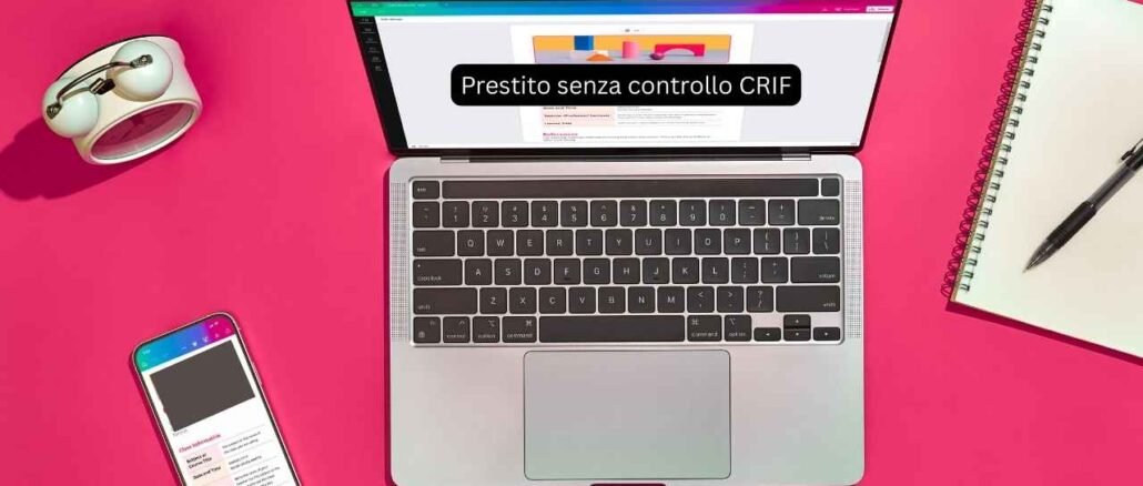 Prestito senza controllo CRIF