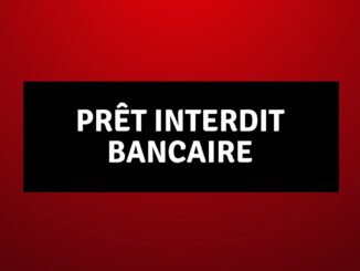 Prêt interdit Bancaire