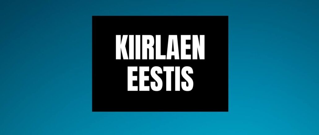 Kiirlaen Eestis