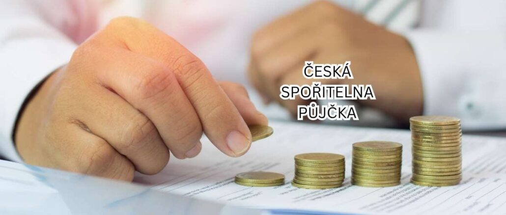 Česká Spořitelna Půjčka