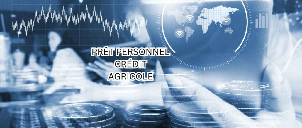 Prêt Personnel Crédit Agricole