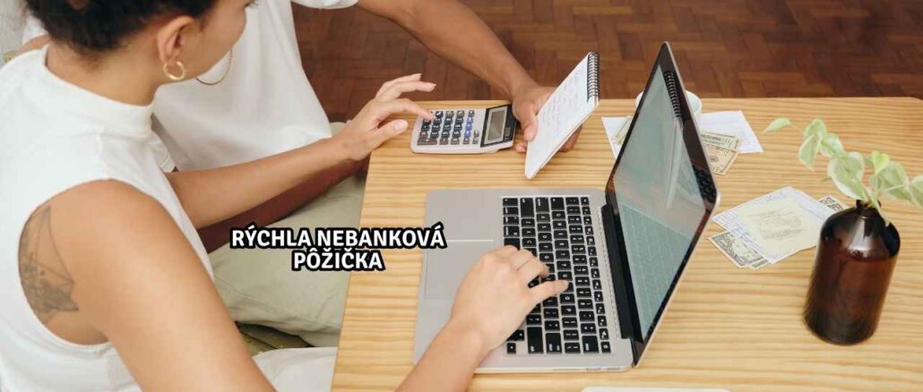 Rýchla Nebanková Pôžička