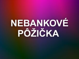 Nebankové pôžičky bez skúmania registra