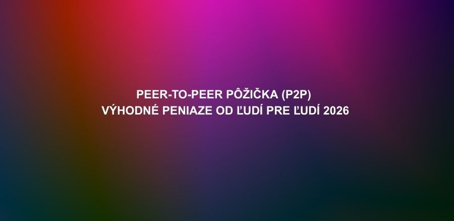 Peer-to-peer pôžička