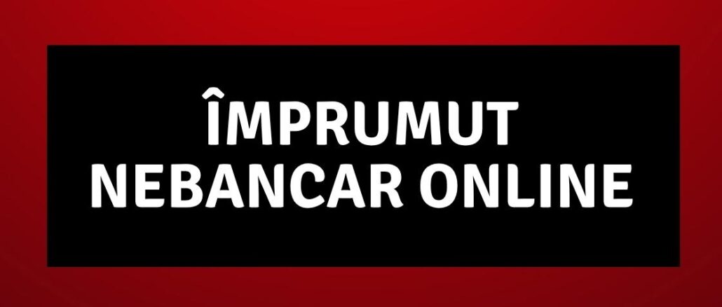 Împrumut Nebancar Online