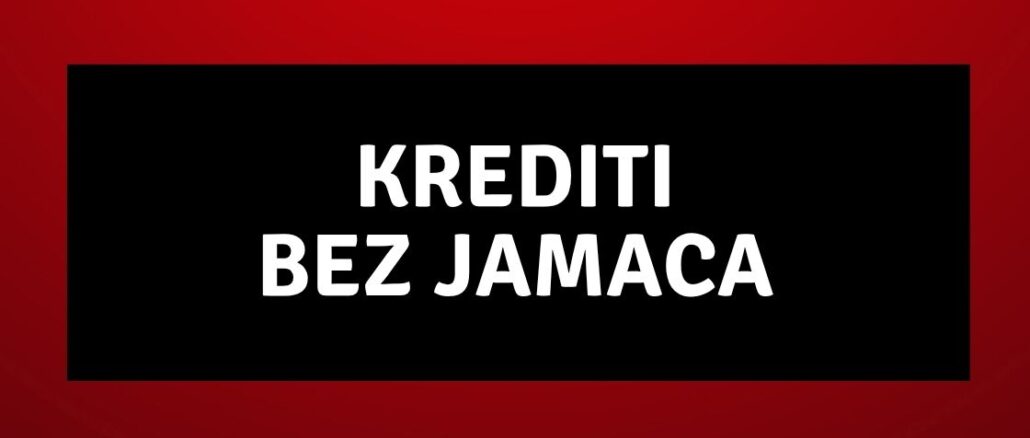 Krediti bez Jamaca