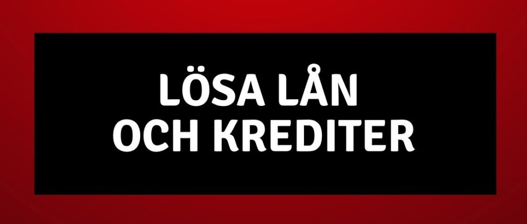 Lösa lån och krediter