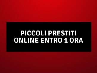 Piccoli Prestiti Online Entro 1 Ora