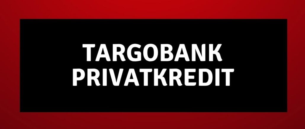 TARGOBANK Privatkredit