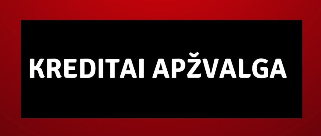 kreditai apžvalga