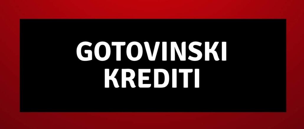 gotovinski krediti