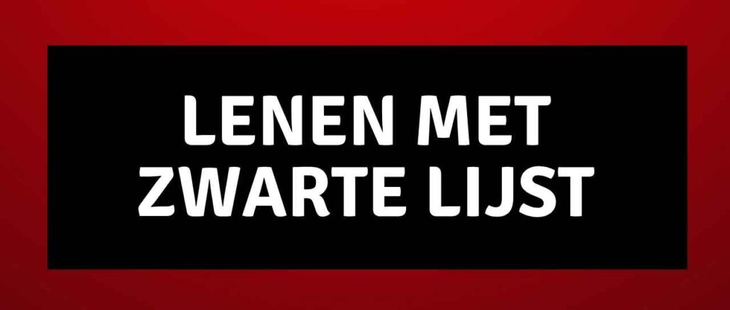 Lenen met zwarte lijst